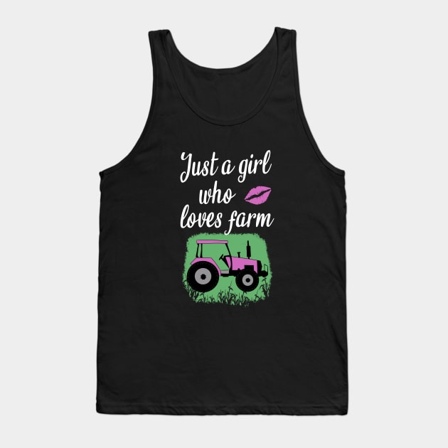 Just a girl who loves farm Tank Top by cypryanus